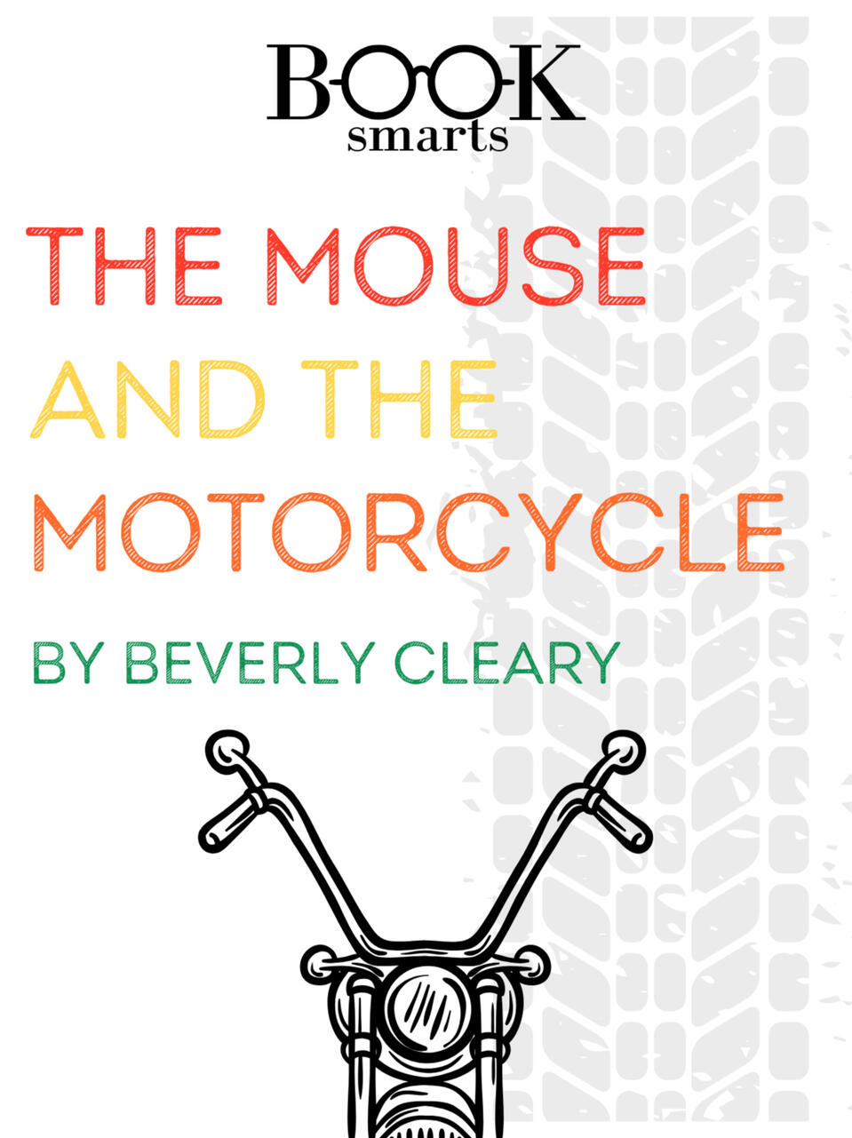 The Mouse and the Motorcycle by Beverly Cleary