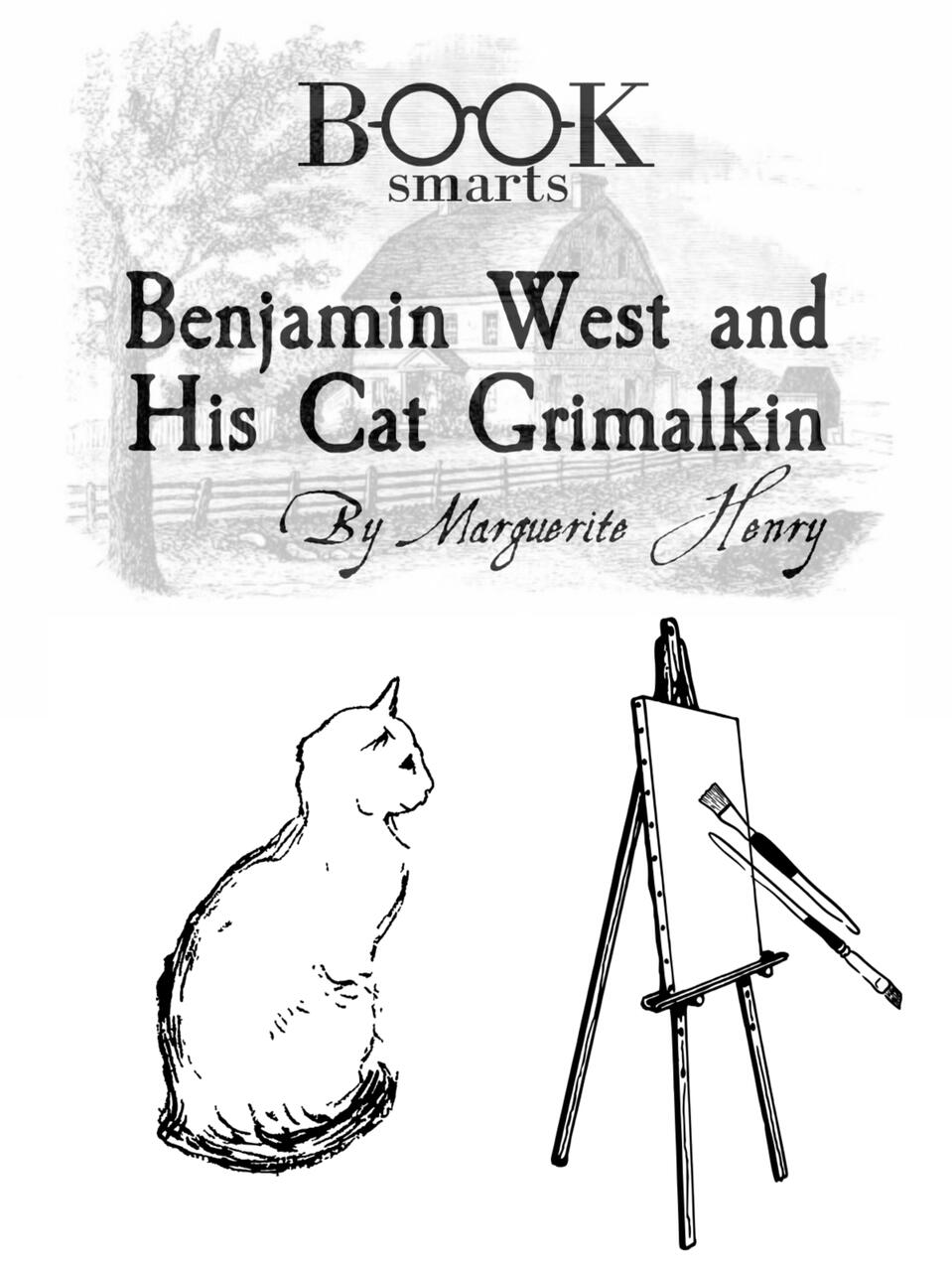 Benjamin West and His Cat Grimalkin by Marguerite Henry